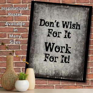 変更文字- Don't Wish for It Work for It ポスター