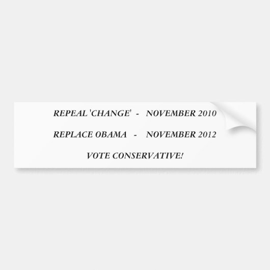 「変更」をオバマ11月2010REPLACE…    廃止して下さい バンパーステッカー (正面)