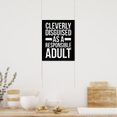 変装責任成人おもしろい引用文 ポスター (キッチン)