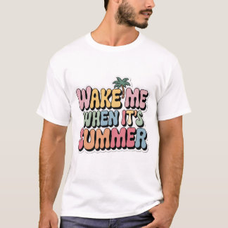 夏が来たら起こして – ユーモアあふれるメンズホワイトTシャツ Tシャツ