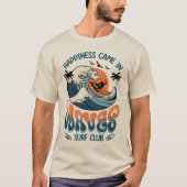 夏の波に乗って幸せを  Tシャツ (正面)