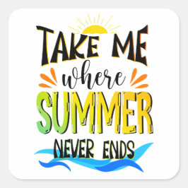 夏の終わりのない場所に連れて行け、夏の恋人 スクエアシール