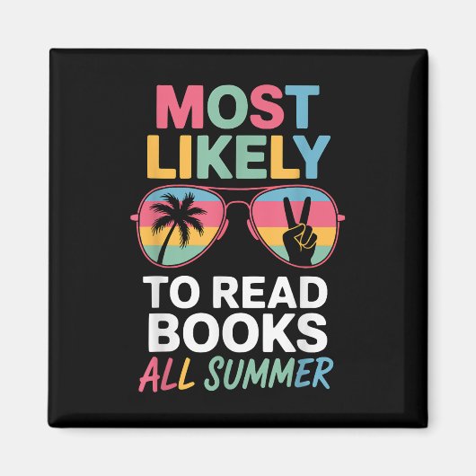 夏の間読ずっと本を読む可能性が高おもしろいい マグネット (正面)