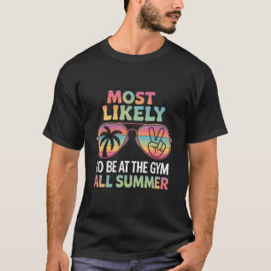夏はずっとジム通いそうな先生 Tシャツ