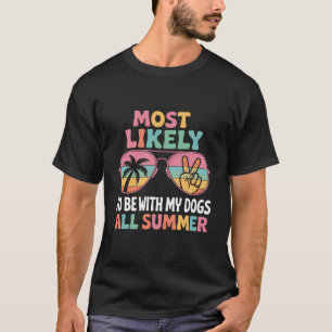 夏は犬とずっと一緒にいてね 先生 Tシャツ