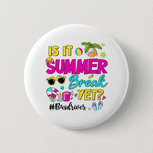 夏休みなのにバスの運転手が学校の最終日 缶バッジ (正面)