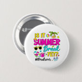 夏休みなのにバスの運転手が学校の最終日 缶バッジ (正面&裏面)