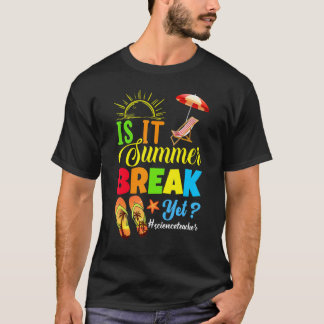 夏休みはまだ?サイエンスの先生 最終出勤日 Tシャツ