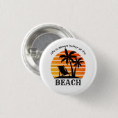夏休み生活は常にビーチで良い 缶バッジ (正面&裏面)