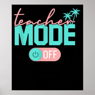 夏休み 学校最後の日 教員モードオフ ポスター