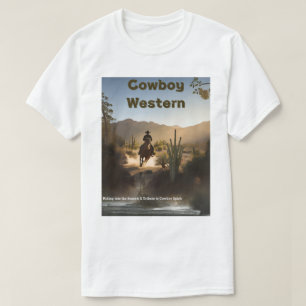 夕暮れ:の祝カウボーイレガシ Tシャツ