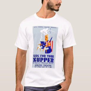 夕食のミュージカル1939 WPAのために歌って下さい Tシャツ