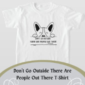 外に人が出てはいけない Tシャツ