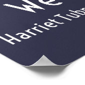 外に出た。Harriet Tubman、地下 ポスター (角)