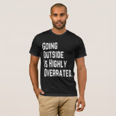 外に出るなんて大したことない Tシャツ (正面フル)