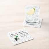 外の天気は恐ろしいし、ワインは楽しい スクエアペーパーコースター (インサイチュ)