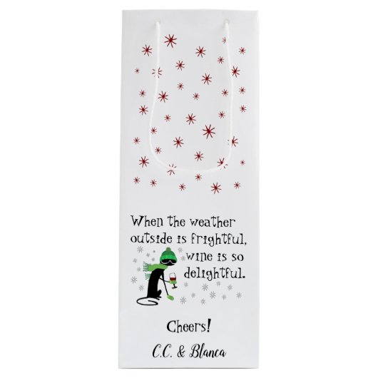 外の天気は恐ろしいし、ワインは楽しい ワインギフトバッグ (正面)