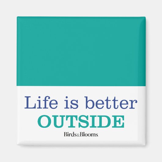 外の方が人生は好い マグネット (正面)