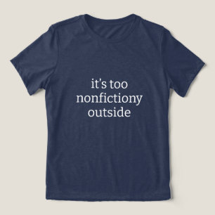 外はノンフィクションすぎ 読書好き トライブレンドＴシャツ