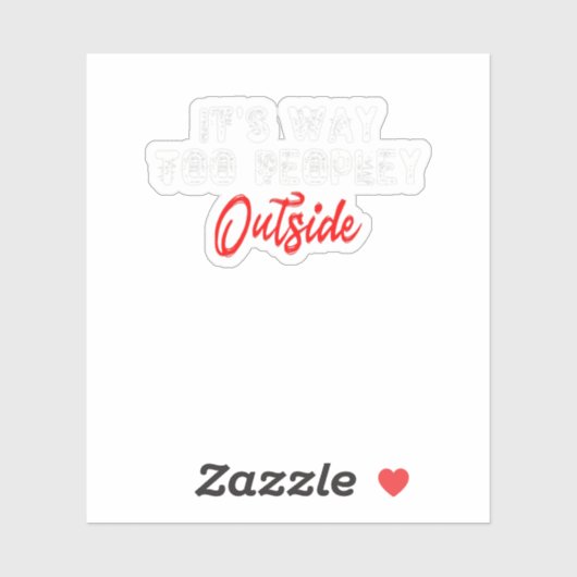 外は人が多すぎる シール (シート)