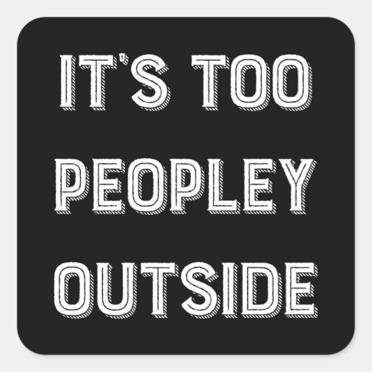 外は人が多すぎる。 スクエアシール (正面)