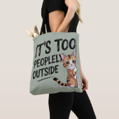 "外は人が多すぎ" 面白い内向的猫 トートバッグ (クローズアップ)