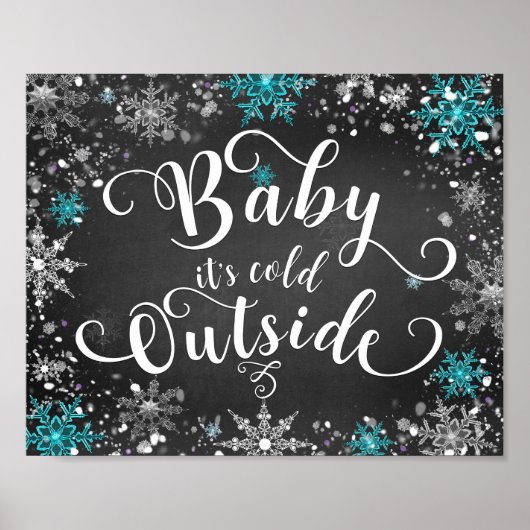 外は寒いから中で Baby+it's+Cold+Outside 冬の雪の結晶 テーブルサイン ポスター (正面)