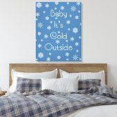 外は寒い キャンバスプリント (インサイチュ (寝室))