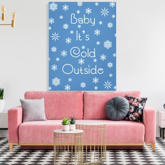 外は寒い キャンバスプリント (インサイチュ (リビング))