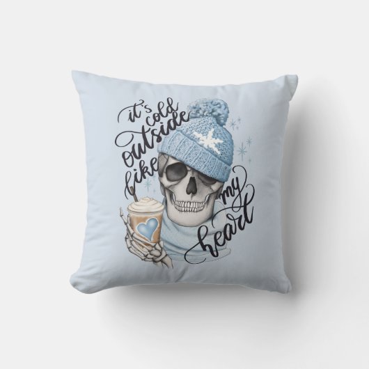 外は私のハートのように寒い クッション (正面)