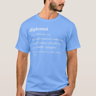 外交官の面白い定義 外交 外交官 引退 Tシャツ