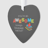 外国語先生感謝の日素晴らし, オーナメント (正面)