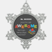 外国語先生感謝の日素晴らし, スノーフレークピューターオーナメント (正面)