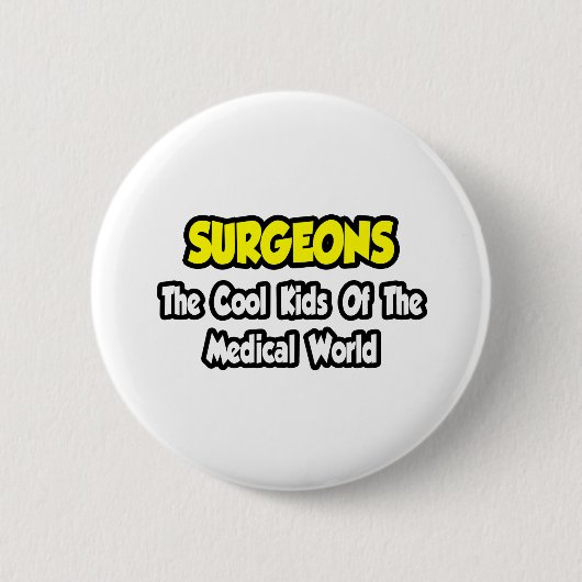 外科医…カッコいい Kids of Medical World 缶バッジ (正面)