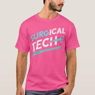 外科専門技術者Surg Tech Surgical Doctor Su Tシャツ