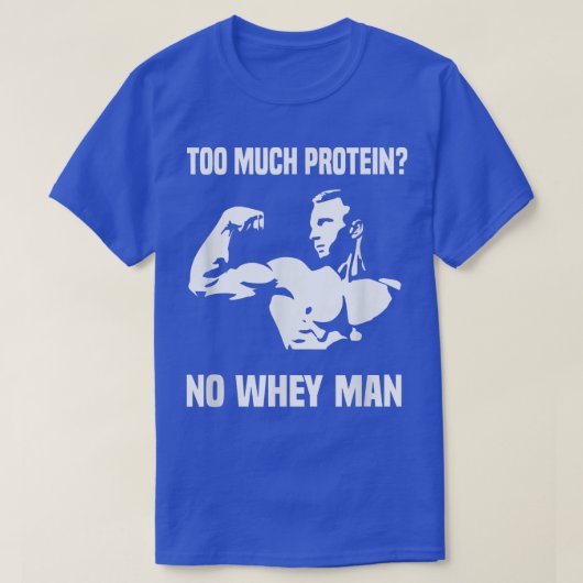 多くのおもしろいタンパク質にMens No Whey Manトレーニング Tシャツ (デザイン正面)