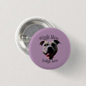 "多くをの裁判官より少ない"ボタン振って下さい 缶バッジ (正面&裏面)