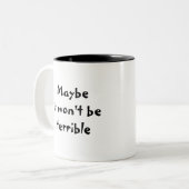 多分それはひどいマグではないです ツートーンマグカップ (正面左)