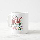 多分ジンギングするだけのクリスマスの引用 コーヒーマグカップ (正面左)