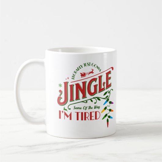 多分ジンギングするだけのクリスマスの引用 コーヒーマグカップ (左)