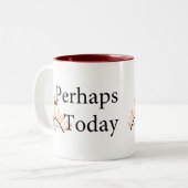 多分今日-白で… ツートーンマグカップ (正面左)