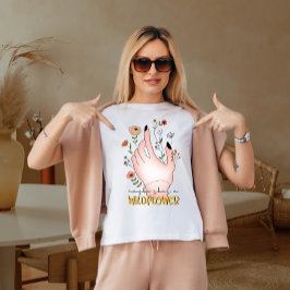 多分彼女は野生の花である Tシャツ