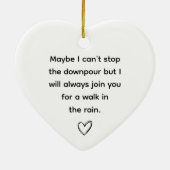 多分私は激しい友情ストップのハートを行うことができない セラミックオーナメント (裏面)