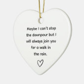 多分私は激しい友情ストップのハートを行うことができない セラミックオーナメント (左)