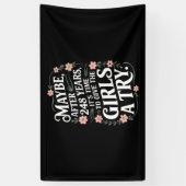 多分248年の後に女の子の時間だ与え 横断幕 (縦)