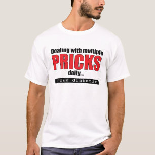 多数のPricksを毎日取扱うこと Tシャツ