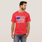 多様性祝は愛国的Tシャツ Tシャツ (正面フル)