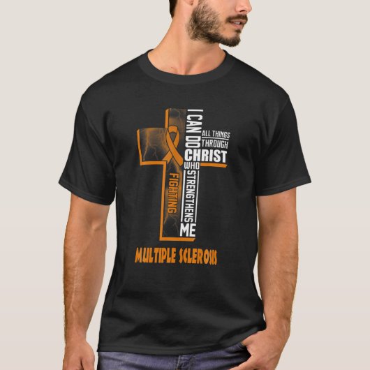 多発性硬化症と戦う私は全てのことを行うことができる Tシャツ (正面)