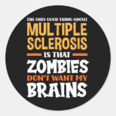 多発性硬化症に関する唯一の良い事おもしろいMs. ラウンドシール (正面)