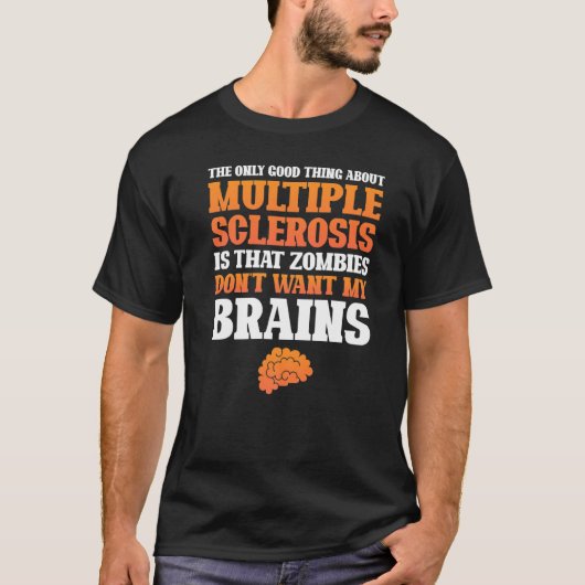 多発性硬化症の良い事可愛い認識度 Tシャツ (正面)